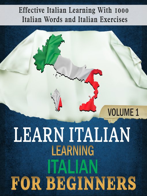 Title details for Learning Italian for Beginners, 1 by Language Academy - Available